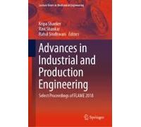 Advances In Industrial And Production Engineering