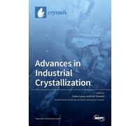 Advances In Industrial Crystallization