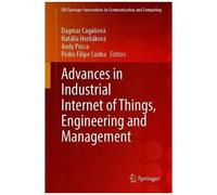 Advances In Industrial Internet Of Things, Engineering And Management