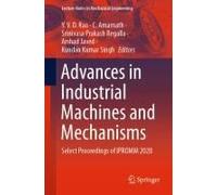 Advances In Industrial Machines And Mechanisms