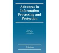 Advances In Information Processing And Protection