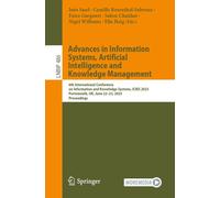 Advances In Information Systems, Artificial Intelligence And Knowledge Management