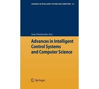 Advances In Intelligent Control Systems And Computer Science