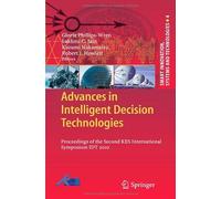 Advances In Intelligent Decision Technologies