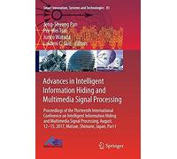 Advances In Intelligent Information Hiding And Multimedia Signal Processing