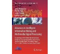 Advances In Intelligent Information Hiding And Multimedia Signal Processing