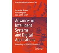 Advances in Intelligent Systems and Digital Applications: Proceedings of ISDA 2025, Volume 2