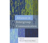 Advances in Intergroup Communication - [Version Originale] Howard Giles, Anne Maass (Auteur)