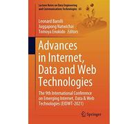 Advances In Internet, Data And Web Technologies
