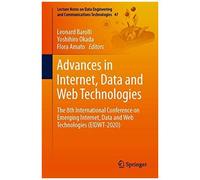 Advances In Internet, Data And Web Technologies