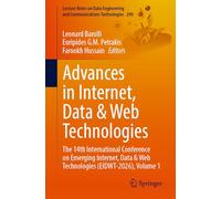 Advances in Internet, Data & Web Technologies: The 14th International Conference on Emerging Internet, Data and Web Technologies (EIDWT-2026), Volume 1