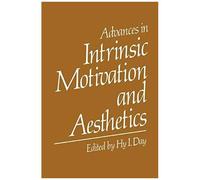 Advances In Intrinsic Motivation And Aesthetics