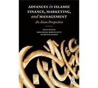 Advances In Islamic Finance Marketing & Dilip Mutum, Mohammad Mohsin Butt, Mamunur Rashid (Auteur)