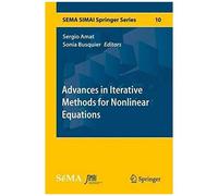 Advances In Iterative Methods For Nonlinear Equations