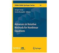 Advances In Iterative Methods For Nonlinear Equations