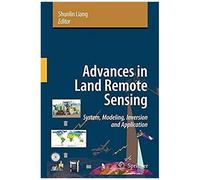 Advances In Land Remote Sensing