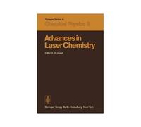 Advances In Laser Chemistry