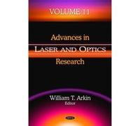 Advances in Laser & Optics Research: 11 (Advances in Laser and Optics Research) - [Version Originale] Inconnu (Auteur)