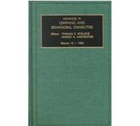 Advances in Learning and Behavioral Disabilities, Advances in Learning and Behavioral Disabilities
