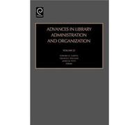 Advances in Library Administration and Organization