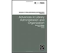 Advances In Library Administration And Organization