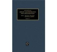 Advances in Library Administration and Organization