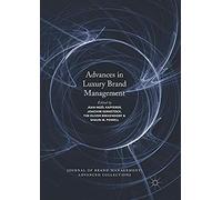 Advances In Luxury Brand Management