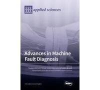 Advances In Machine Fault Diagnosis