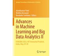 Advances in Machine Learning and Big Data Analytics II: ICMLBDA 2023, NIT Arunachal Pradesh, India, May 29-30