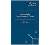 Advances In Macroeconomic Theory