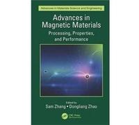 Advances In Magnetic Materials Sam Zhang, Dongliang Zhao (Auteur)
