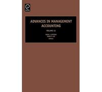 Advances in Management Accounting John Y. (DRT) Lee (Auteur)