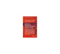 Advances In Manufacturing, Production Management And Process Control