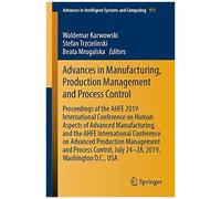 Advances In Manufacturing, Production Management And Process Control
