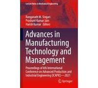 Advances In Manufacturing Technology And Management