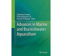 Advances In Marine And Brackishwater Aquaculture