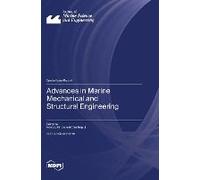 Advances In Marine Mechanical And Structural Engineering