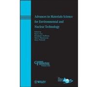 Advances in Materials Science for Environmental and Nuclear Technology by Kevin M. Fox Hardcover Book