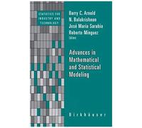 Advances In Mathematical And Statistical Modeling