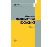 Advances In Mathematical Economics