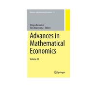 Advances In Mathematical Economics Volume 19
