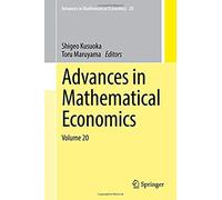Advances In Mathematical Economics Volume 20