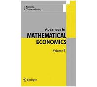 Advances In Mathematical Economics Volume 9