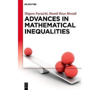 Advances In Mathematical Inequalities