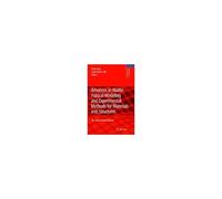 Advances In Mathematical Modeling And Experimental Methods For Materials And Structures