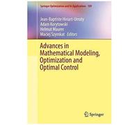 Advances In Mathematical Modeling, Optimization And Optimal Control