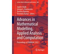 Advances In Mathematical Modelling, Applied Analysis And Computation