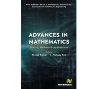 Advances in Mathematics: Theory, Methods & Applications