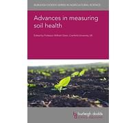 Advances In Measuring Soil Health