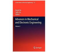 Advances In Mechanical And Electronic Engineering